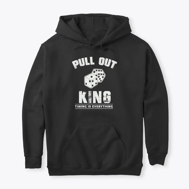 Pull Out King