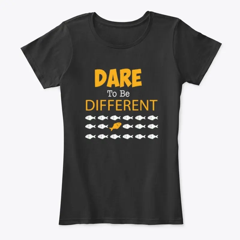 Dare To Be Different