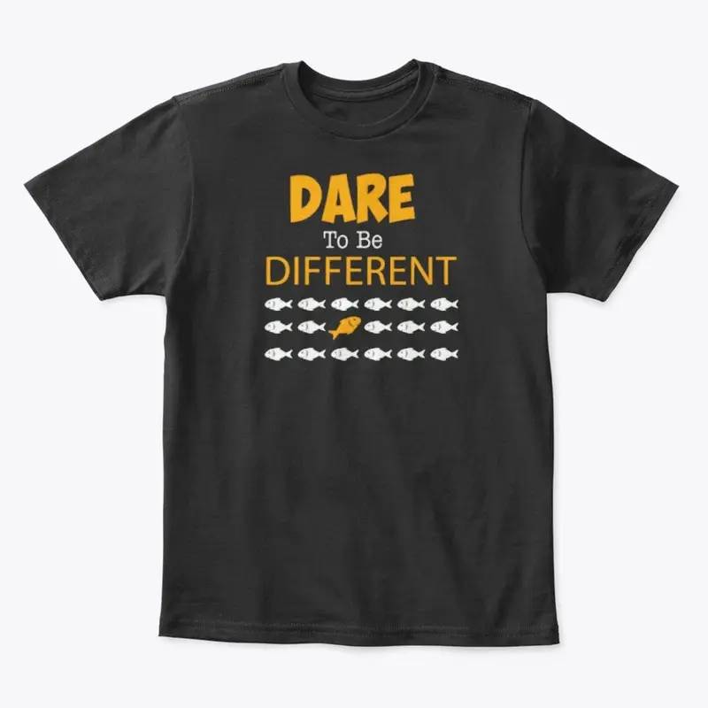 Dare To Be Different